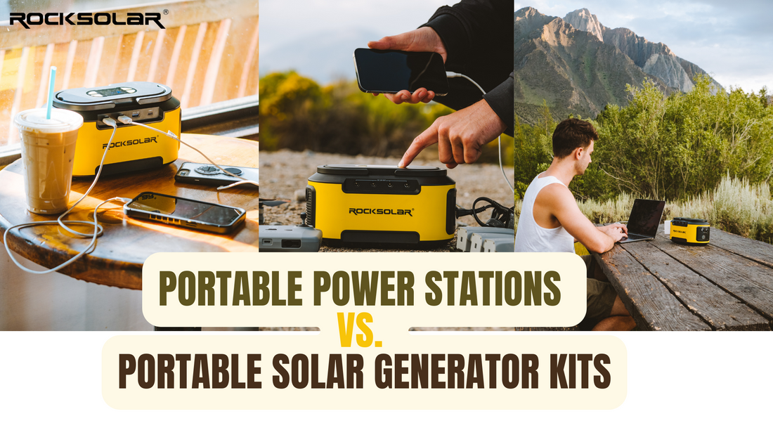 Portable Power Stations vs. Portable Solar Generator Kits: Which One Is Right for You?