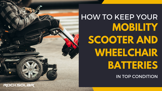 How to Keep Your Mobility Scooter and Wheelchair Batteries in Top Condition