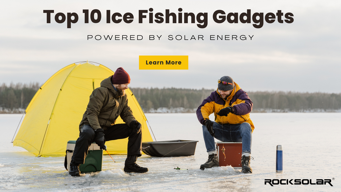 Top 10 Ice Fishing Gadgets Powered by Solar Energy