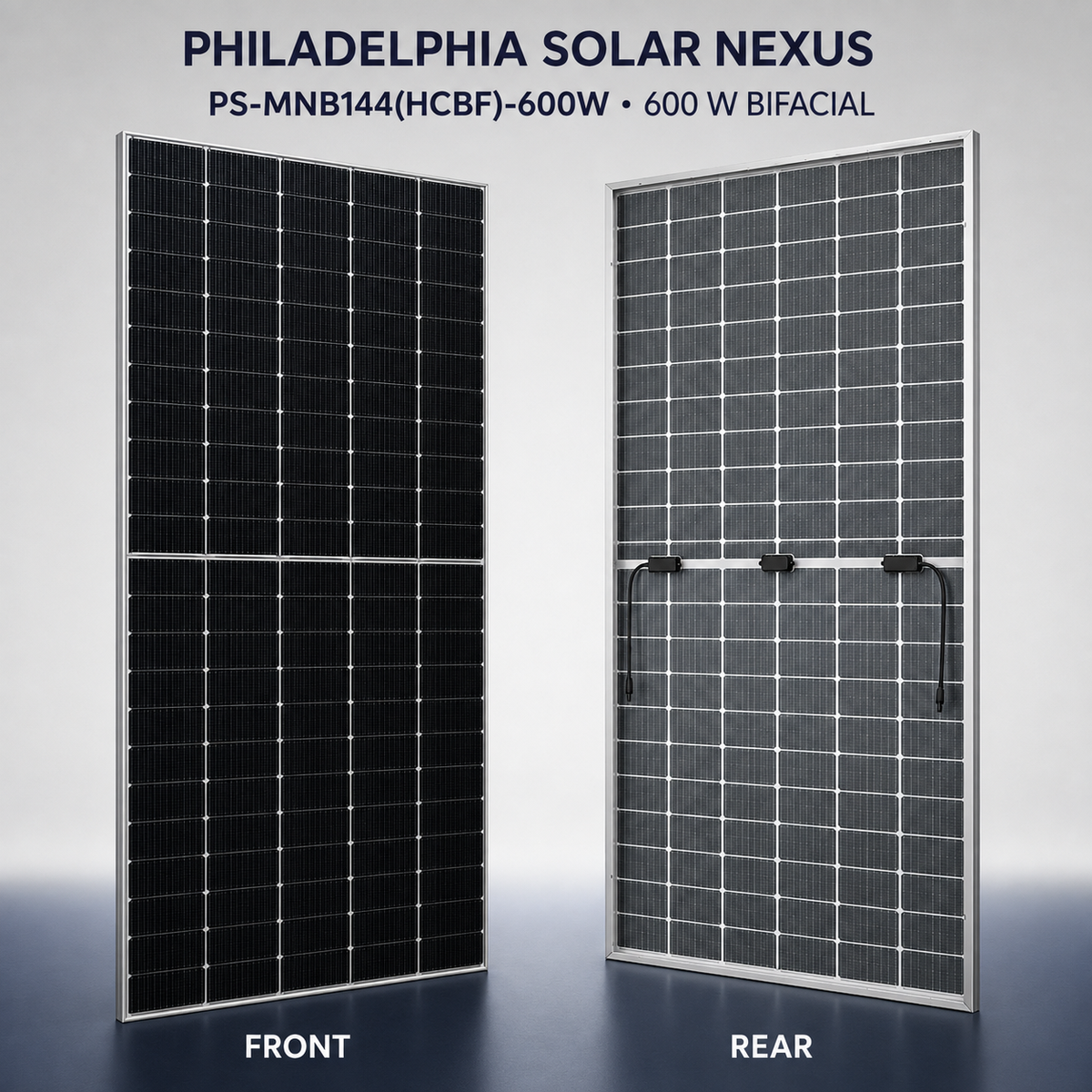 Philadelphia Solar NEXUS 600W bifacial solar panel front and rear views
