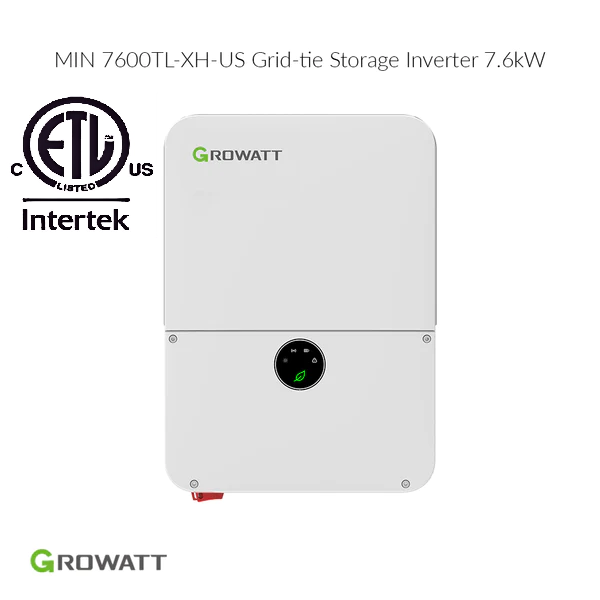 Growatt 7.6kW MIN 7600TL-XH-US Grid-Tie Inverter | Battery Storage Solar Inverter