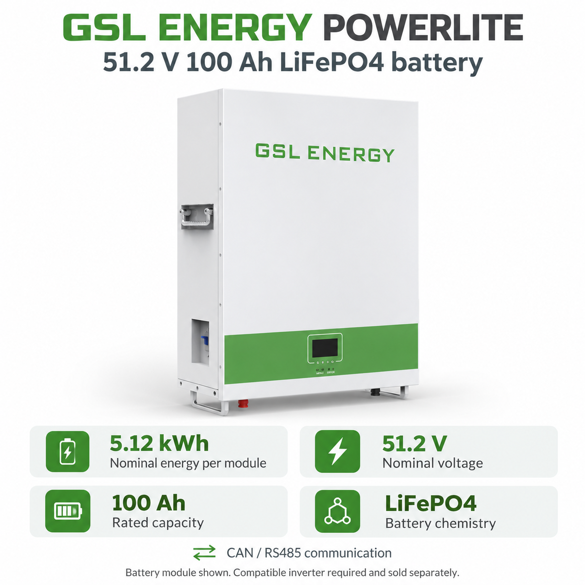 GSL Energy Powerlite battery specifications: 5.12 kWh nominal energy per module, 51.2 V nominal voltage, 100 Ah capacity, LiFePO4 chemistry and CAN/RS485 communication.