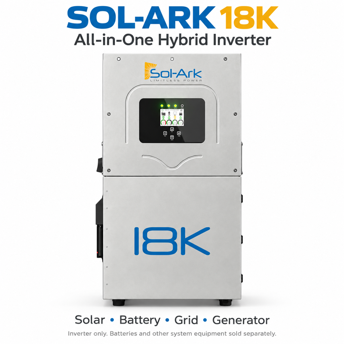 Sol-Ark 18K all-in-one hybrid inverter product illustration; batteries and other system equipment sold separately